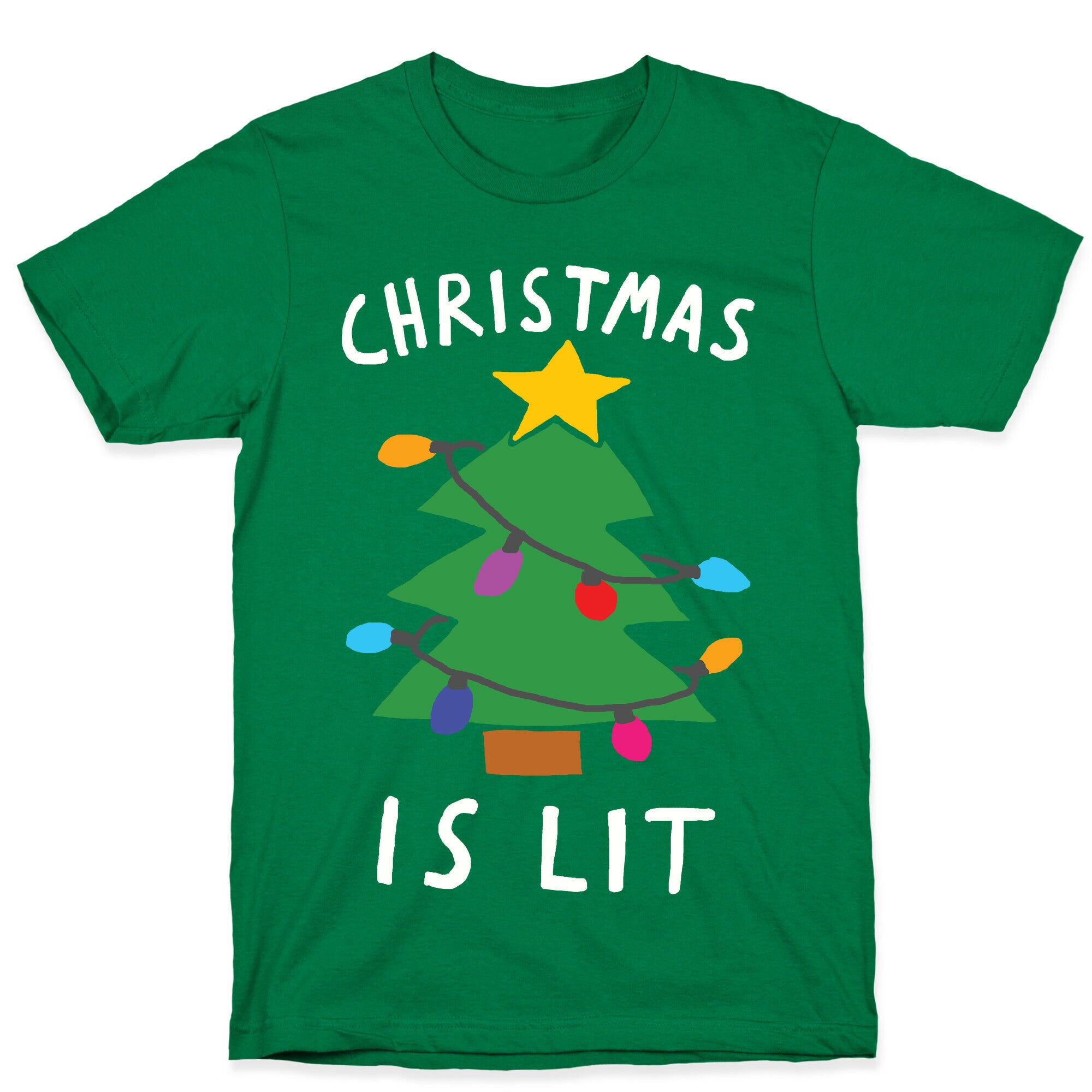 Christmas Is Lit  T-Shirt